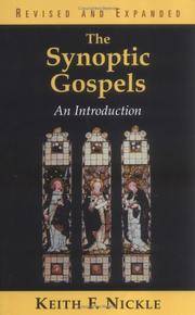 The Synopic Gospels, an Introduction, Revised and Expanded