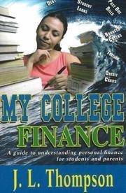 My College Finance: A Guide to Understanding Personal Finance for Students and Parents