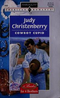 Cowboy Cupid (4 Brides For 4 Brothers)