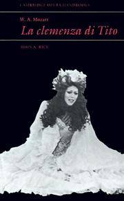 W. A. Mozart: La Clemenza di Tito (Cambridge Opera Handbooks)