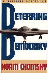 Deterring Democracy (ISBN: 9780374523497)
