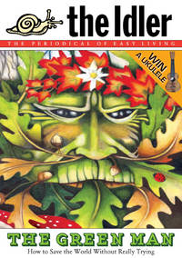 Idler (Issue 38) How to Save the World Without Really Trying