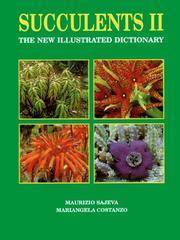 Succulents II - The New Illustrated Dictionary
