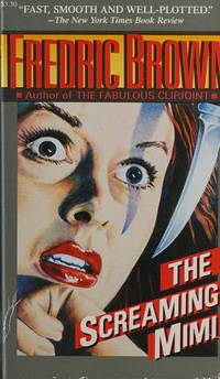 The Screaming Mimi by Brown, Fredric - 1988-12-01