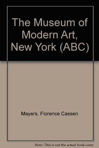 ABC: The Museum of Modern Art New York (ABC Series)