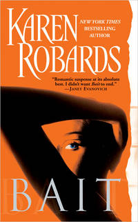 Bait by Robards, Karen - 2005