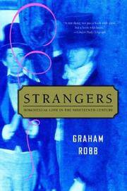 image of Strangers: Homosexual Love in the Nineteenth Century