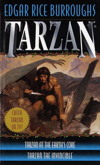 Tarzan: Tarzan at the Earth’s Core and Tarzan the Invincible