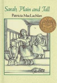Sarah, Plain and Tall (Sarah, Plain and Tall Saga (Prebound))