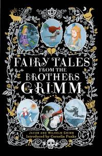 image of Fairy Tales from the Brothers Grimm: Deluxe Hardcover Classic