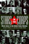 Stars in the Corps: Movie Actors in the United States Marines