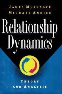 RELATIONSHIP DYNAMICS: Theory and Analysis