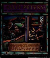 THE BENEDICTION OF BROTHER CADFAEL - BEING THE FIRST AND SECOND CHRONICLES  OF THE EXTRAORDINARY HERBALIST OF THE BENEDICTINE ABBEY OF SAINT PETER AND  SAINT PAUL OF SHREWSBURY A Morbid Taste for Bones - One Corpse Too Many