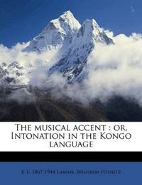The musical accent: or, Intonation in the Kongo language