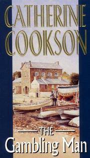 THE GAMBLING MAN by Cookson, Catherine - 1977