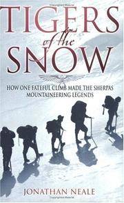 Tigers of the Snow : Sherpa Climbers