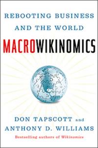 Macrowikinomics by Don Tapscott & Anthony D. Williams - 2012