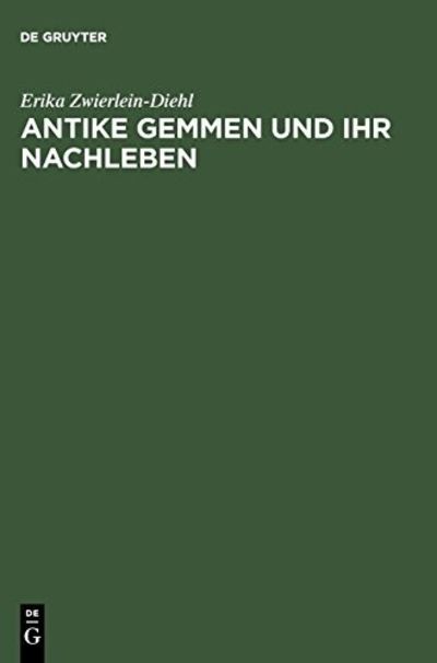 Antike Gemmen und ihr Nachleben