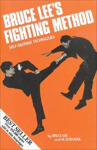 Bruce Lee's Fighting Method: Self-Defense Techniques v. 1 (Bruce