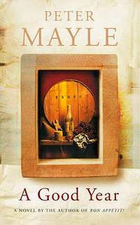 A Good Year (ISBN: 9780316724500)