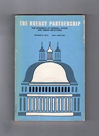 The Uneasy Partnership: The Dynamics of Federal, State, and Urban Relations