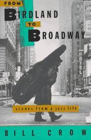 From Birdland To Broadway