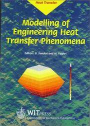 Modelling of Engineering Heat Transfer Phenomena  [International Series on Developments in Heat Transfer, Volume 2]