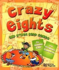 Crazy Eights : And Other Card Games