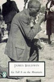 GO TELL IT ON THE MOUNTAIN by JAMES BALDWIN