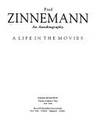 Fred Zinnemann: An Autobiography : A Life in the Movies by Fred Zinnemann - Hardcover - 1992-01-01 - from Ergodebooks (SKU: DADAX0684190508)