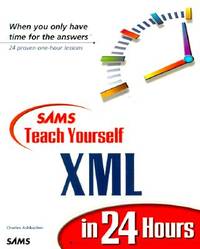 SAMS Teach Yourself XML in 24 Hours