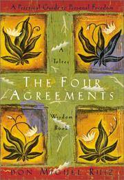 cover of The Four Agreements: A Practical Guide to Personal Freedom, A Toltec Wisdom Book