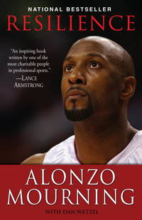 Resilience by Mourning, Alonzo; Wetzel, Dan - 2009-09-29