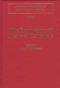The Engineering of Medieval Cathedrals