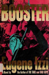 Booster: A Novel