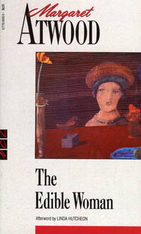 The Edible Woman by Margaret Atwood