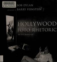 HOLLYWOOD FOTO-RHETORIC: The Lost Manuscript