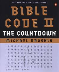 Bible Code II: The Countdown by Michael Drosnin