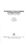 Contributions to Survey Sampling and Applied Statistics: Papers in Honour of H.O.Hartley by H.A. David, H.O. Hartley