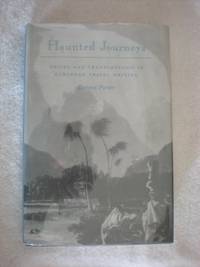 Haunted Journeys: Desire and Transgression in European Travel Writing (Princeton Legacy Library, 1114)