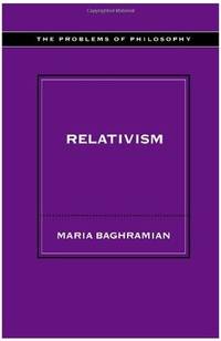 Relativism (Problems of Philosophy)