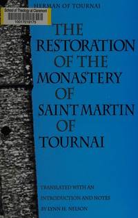 The Restoration of the Monastery of Saint Martin of Tournai