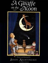 A Giraffe on the Moon by Sandy Nightingale - 1992-03-15