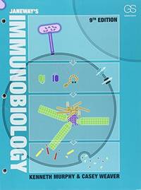 Janeway&#039;s Immunobiology by Murphy, Kenneth; Weaver, Casey