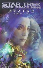 Avatar Book One (Star Trek: Deep Space Nine) (Bk. 1)