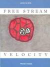 Free Stream Velocity by Olson, John - 2003 2020-06-13