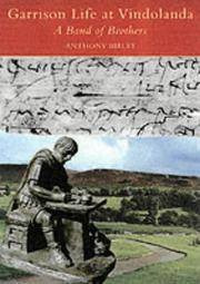 Garrison Life at Vindolanda - a Band of Brothers