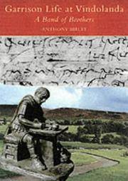 Garrison Life At Vindolanda - a Band Of Brothers