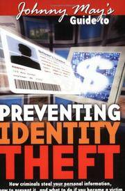 Johnny May's Guide To Preventing Identity Theft