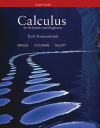 Calculus for Scientists and Engineers : Early Transcendentals, Single Variable